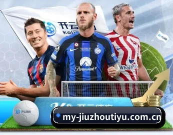 九州体育平台的故事 - 体育资讯内容服务 - JZSports